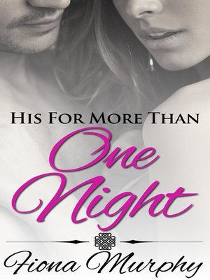cover image of His For More Than One Night
